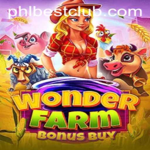 The Enchanting World of WonderFarmBonusBuy: Experience the Magic and Strategy